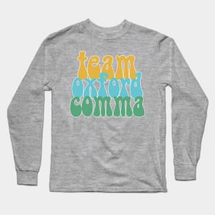 Funny Team Oxford Comma / English Nerds Long Sleeve T-Shirt